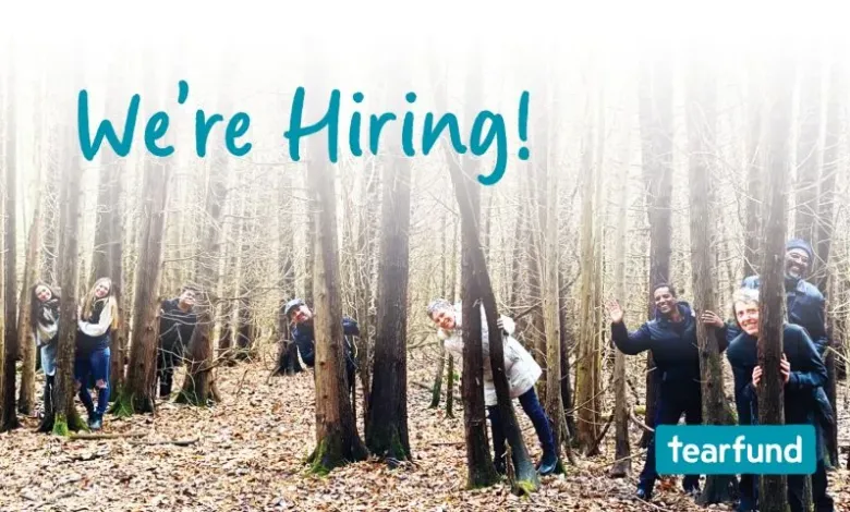 Tearfund is Hiring Global Economic Empowerment Specialist (Livelihoods & Environment)